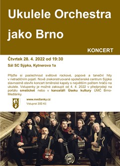 Ukulele Orchestra jako Brno- Brno -Společenské centrum Sýpka, Kytnerova 1, Brno