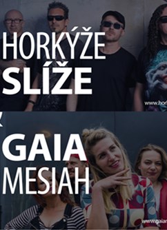 Open (F)air Music : Horkýže Slíže & Gaia Mesiah- koncert v Brně -BVV - areál u Pavilonu Morava, Výstaviště 1, Brno