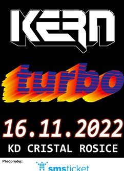 KERN & Turbo- koncert Rosice -KD Cristal Rosice, Trávníky 74, Rosice
