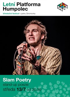 Slam Poetry- Humpolec -Park Stromovka, Kamarytova, Humpolec