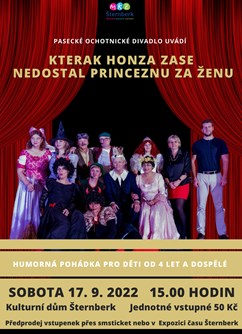 Kterak Honza zase nedostal princeznu za ženu- Šternberk -Kulturní dům, Masarykova 20, Šternberk