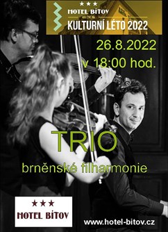 Kulturní léto na Bítově 2022 - TRIO brněnské filharmonie- koncert Bítov -Hotel Bítov, Bítov 87