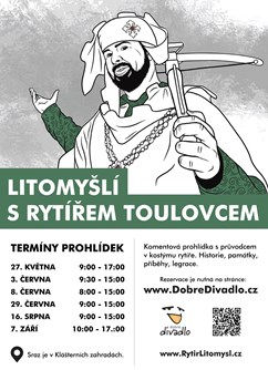 Litomyšlí s rytířem Toulovcem- Litomyšl -Klášterní zahrady, Zámecká, Litomyšl