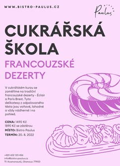 Cukrářská škola s Lídou - Francouzské dezerty- Olomouc -Bistro Paulus, tř. Kosmonautů 1221/2a, Olomouc
