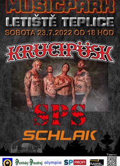 KRUCIPUSK + SPS + Schlak- koncert Letiště Teplice Zabrušany -Letiště Teplice, Straky 1, Zabrušany
