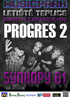 Koncert Progres 2 + Synkopy 61- Zabrušany -Letiště Teplice, Straky 1, Zabrušany