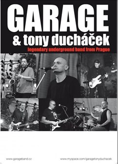 Garage & Tony Ducháček- koncert Hradec Králové -Restaurace NA SOUTOKU, U Labe 427, Hradec Králové
