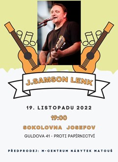 Jaroslav Samson Lenk - solo- koncert Jaroměř -Sokolovna Josefov, Guldova 41, Jaroměř