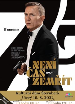 James Bond - Není čas zemřít- Šternberk -Kulturní dům, Masarykova 20, Šternberk