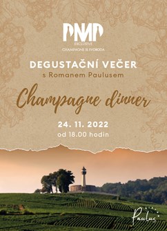 Degustační večer s Romanem Paulusem - Champagne dinner- Olomouc -Bistro Paulus, tř. Kosmonautů 1221/2a, Olomouc