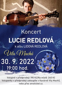 Koncert Lucie Redlové - Kopřivnice -Vila Machů, Štefánikova 225/47, Kopřivnice