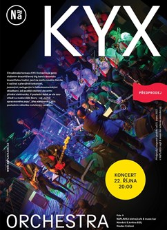 KYX Orchestra- Hradec Králové -NáPLAVKA café & music bar, Náměstí 5.května 835, Hradec Králové
