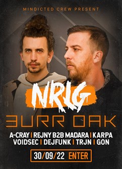 NRLG w/ Burr Oak (FR)- Brno -ENTER Club, Křížkovského 416, Brno