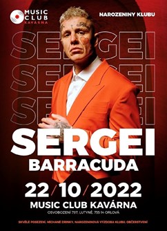 Sergei Barracuda- koncert v Orlové -Music Club Kavárna, Osvobození 797, Orlová
