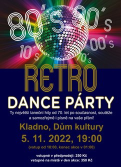 Retro Dance Party- Kladno -Dům Kultury, nám. Sítná 3127, Kladno