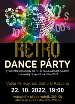 Retro Dance Party- Velké Přílepy -Sál domu U Korychů, Pražská 45, Velké Přílepy
