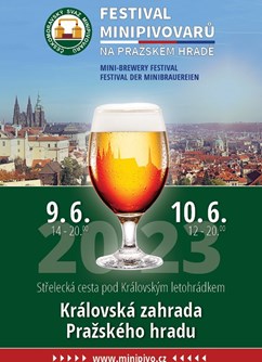 Festival minipivovarů na Pražském hradě- Praha -Střelecká cesta, Mariánské hradby 52/1, Praha