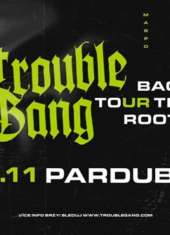 Marpo a TroubleGang- koncert Pardubice- tour Back the roots -Music Club Žlutý pes, Ke koupališti 62, Pardubice