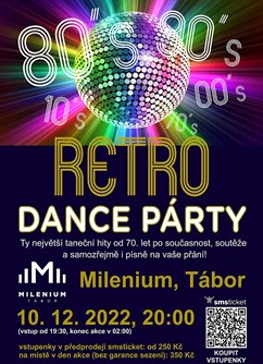 Retro Dance Party- Tábor -Milenium Tábor, Kpt. Nálepky 2397, Tábor