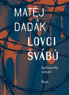 Matěj Dadák: Lovci švábů - autorské čtení & koncert- Pardubice -Divadlo Exil (Machoňova pasáž), třída Míru 60, Pardubice