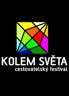 Festival KOLEM SVĚTA 2022- Praha -Clarion Congress Hotel Prague, Freyova 33, Praha