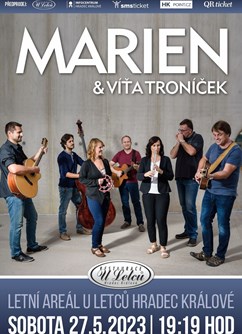 MARIEN & Víťa Troníček- koncert v Hradci Králové -Letní areál U Letců, Jana Černého 109, Hradec Králové