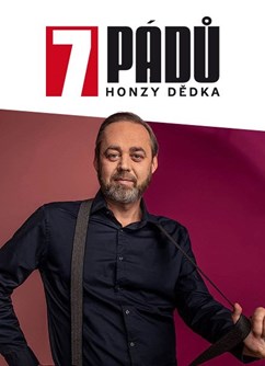 7 pádů Honzy Dědka ve Zbýšově- Zbýšov -Kino Horník, Masarykova 582, Zbýšov