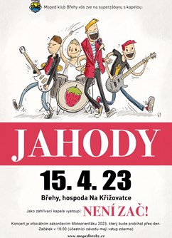Motoorienťák 2023 - koncert kapel JAHODY a NENÍ ZAČ!- Břehy -Restaurace Na Křižovatce, Veverkova 101, Břehy