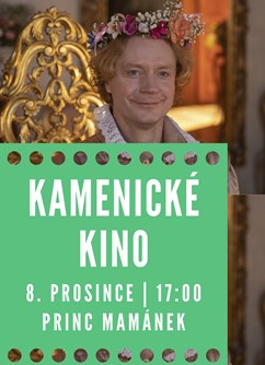Kamenické kino - Princ Mamánek- Česká Kamenice -Dům kultury, Komenského 288, Česká Kamenice