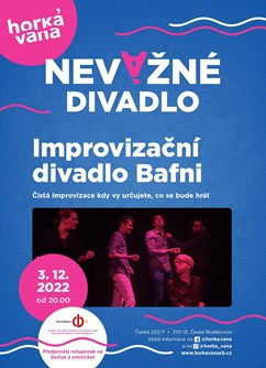 Improvizační show divadla Bafni: Bitva režisérů- České Budějovice -Horká Vana, Česká 7, České Budějovice