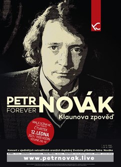 Petr Novák  FOREVER - Klaunova zpověď- Česká Třebová -Malá scéna, Sadová 156, Česká Třebová