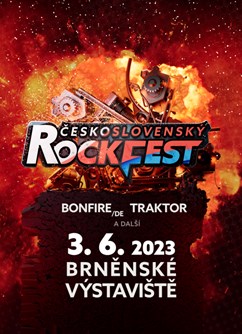 Československý Rockfest 2023- festival v Brně- Bonfire (DE), Traktor a další -BVV - areál u pavilonu P, Výstaviště 405/1, Brno