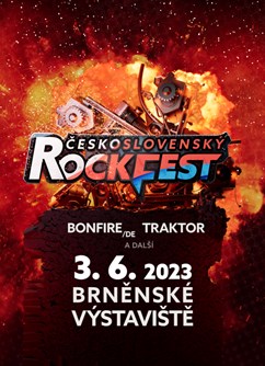 Československý Rockfest 2023- festival v Brně- Bonfire (DE), Traktor a další -BVV - areál u pavilonu P, Výstaviště 405/1, Brno Československý Rockfest 2023- festival v Brně- Bonfire (DE), Traktor a další -BVV - areál u pavilonu P, Výstaviště 405/1, Brno