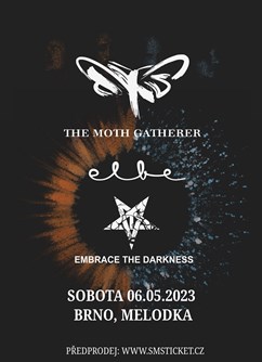 The Moth Gatherer (SWE) + Elbe + Embrace the Darkness- koncert v Brně -Melodka, Kounicova 20/22, Brno