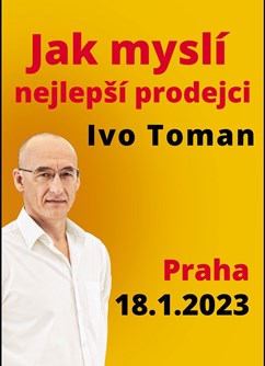 Přednáška Ivo Tomana v Praze- Jak myslí nejlepší prodejci -Hotel Globus, Gregorova 2115/10, Praha