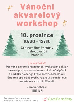 Vánoční akvarelový workshop- Praha -Centrum Úsměv mámy, Jahodová 105, Praha