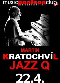 Martin Kratochvíl Jazz Q  v MC Panteon- Konstantinovy Lázně -Music club Panteon, Tichá 164, Konstantinovy Lázně
