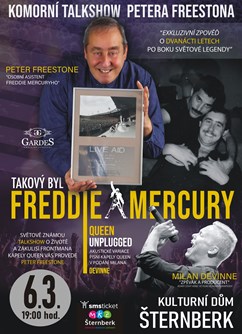 Peter Freestone  - Takový byl Freddie Mercury- film Šternberk -Kulturní dům, Masarykova 20, Šternberk