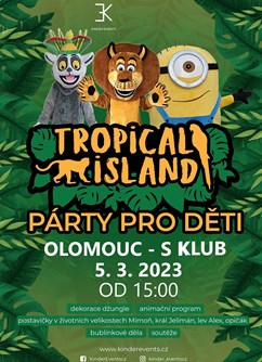 Tropical Island - disko pro děti - Olomouc- Olomouc -Sklub, 17.listopadu 43, Olomouc