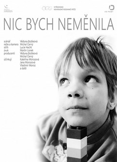 Nic bych neměnila  - Svitavy -Kino Vesmír, Purkyňova 17, Svitavy