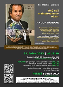 Andor Šándor - Jiný než mainstreamový názor- Praha -Divadelní sál při Masarykově ZŠ, Staroklánovická 230, Praha