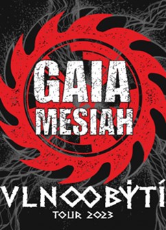 Gaia Mesiah- koncert Pardubice -Music Club Žlutý pes, Ke koupališti 62, Pardubice