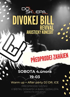 Koncert DIVOKEJ BILL revival - akustický koncert- Nové Město nad Metují -Bar DoSklepa, Malecí 205, Nové Město nad Metují