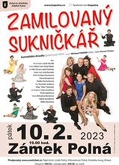 Zamilovaný sukničkář- Polná- divadelní představení -Kulturní středisko Zámek Polná, Zámek 485, Polná