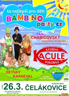 Bambinoparty - Čelákovice- hudebně-soutěžní zábavná show pro děti -KD Čelákovice, Sady 17. listopadu 1380, Čelákovice
