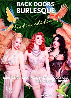 Back Doors Burlesque - Exotic Edition!- Praha -Backdoors Bar, Na Bělidle 310, Praha