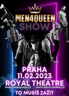 Exkluzivní show MEN4QUEEN v Royal Theatre- Praha -Royal Theatre Cinema Cafe, Vinohradská 48, Praha 2, Praha
