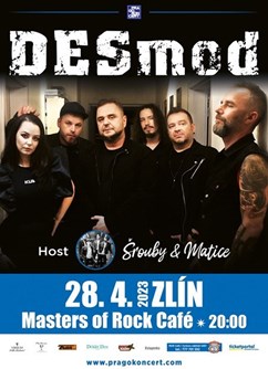 Desmod + host Šrouby & Matice- koncert Zlín -Masters of Rock Café, Tyršovo nábřeží 5497, Zlín