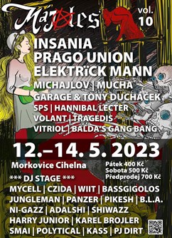 Máj a Les Vol. 10- festival Morkovice-Slížany- - INSANIA, PRAGO UNION, ELEKTRïCK MANN, MUCHA, SPS a další -Cihelna Morkovice, Morkovice - Slížany, Morkovice-Slížany