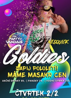 GOLDIES x MASAKR CEN w/DJ NESQUICK- Brno -La Gaviota Terraza, Lounge & Sky bar, nám. Svobody 85/16, Brno